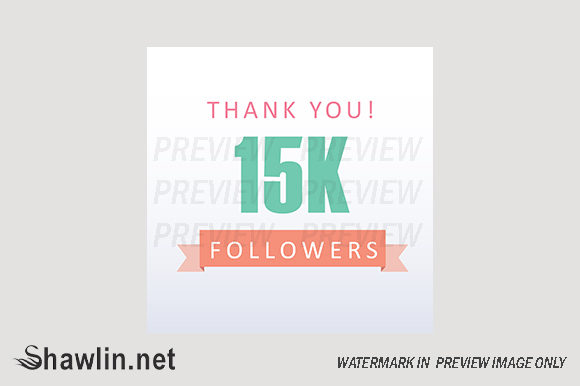 15K Followers Thank You