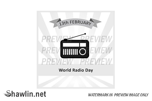 World Radio Day February 13th: A Celebration of Sound and Connection